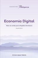 Economía Digital: Motor de cambio para la República Dominicana