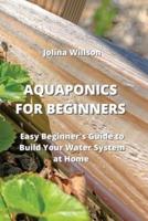 Aquaponics for Beginners