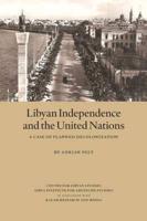 Libyan Independence and the United Nations