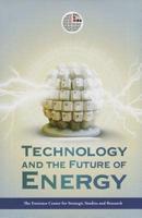 Technology and the Future of Energy