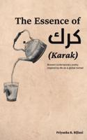 The Essence of Karak