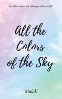 All the Colors of the Sky