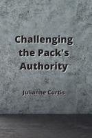 Challenging the Pack's Authority