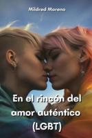 En El Rincón Del Amor Auténtico (LGBT)