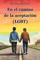 En El Camino De La Aceptación (LGBT)