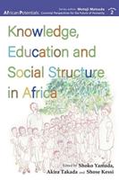 Knowledge, Education and Social Structure in Africa