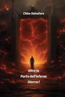 Oltre La Porta dell'Inferno (Horror)