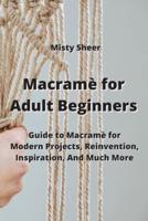 Macramè for Adult Beginners