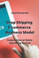 Drop Shipping E-Commerce Business Model