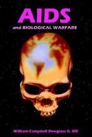 AIDS and Biological Warfare