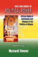 Uses and Abuses of Political Power