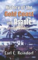 History of the Gold Coast and Asante. Third Edition