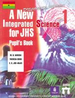 Ghana New Integrated Science Course for Junior High SB1