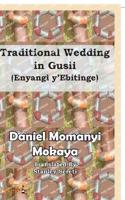 Traditional Wedding in Gusii