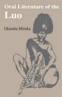 Oral Literature of the Luo