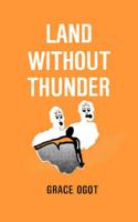 Land Without Thunder and other stories