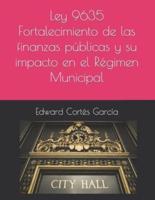 Ley 9635 Fortalecimiento De Las Finanzas Públicas Y Su Impacto En El Régimen M Municipal