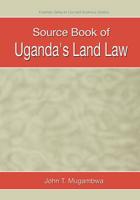 Source Book of Uganda's Land Law