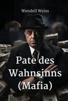 Pate Des Wahnsinns (Mafia)