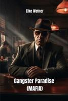 Gangster Paradise (MAFIA)