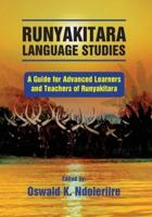 Runyakitara of Language Studies
