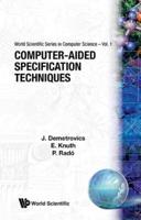 Computer-Aided Specification Techniques