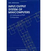 Input/output System Of Minicomputers: I/o Software Of Pdp Computers