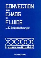 Convection And Chaos In Fluids