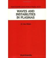 Waves And Instabilities In Plasmas