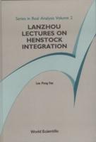 Lanzhou Lectures On Henstock Integration