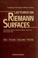 Lectures On Riemann Surfaces - Proceedings Of The College On Riemann Surfaces