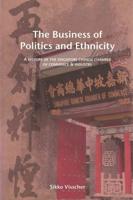 The Business of Politics and Ethnicity