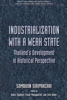 Industrialization With a Weak State