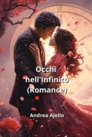 Occhi nell'Infinito (Romance)