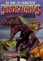 Dinosaurious Jurasicos