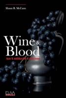 Wine and Blood