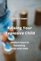 Raising Your Explosive Child