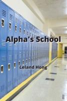 Alpha's School