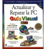 Actualizar y Reparer la PC Guia Visual / PC Upgrade and Repair Simplified