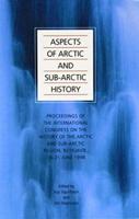 Aspects of Arctic and Sub-Arctic History