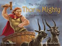 Adventures of Thor the Mighty in the Land of the Giants