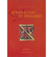 Approaches to Vinland