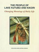 The People of Lake Kutubu and Kikori