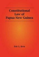 Constitutional Law of Papua New Guinea