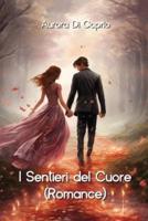 I Sentieri Del Cuore (Romance)