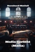 Mafia Gericht (Mafia)