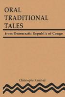 Oral Traditional Tales from the Democratic Republic of Congo