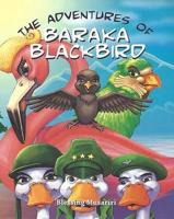 ADVENTURES OF BARAKA BLACKBIRD