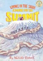 Living in the Shade: Aiming for the Summit