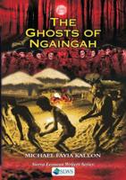 The Ghosts of Ngaingah